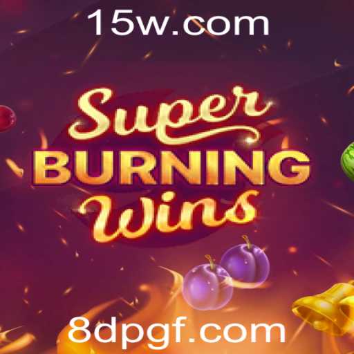 Explorando o Empolgante Mundo de SuperBurningWins